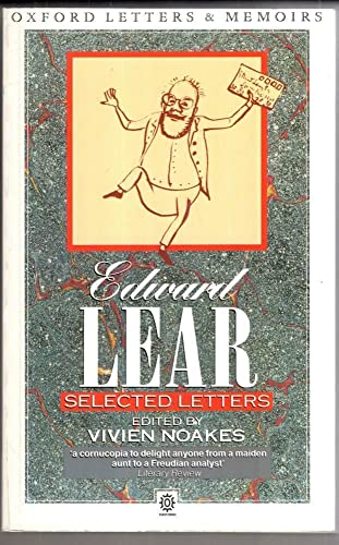 Stock image for Edward Lear. Selected Letters (Oxford letters & memoirs) for sale by WorldofBooks