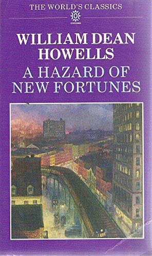 Imagen de archivo de A Hazard of New Fortunes a la venta por Better World Books