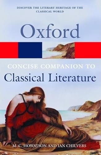 9780192827081: The Concise Oxford Companion to Classical Literature (Oxford Quick Reference)
