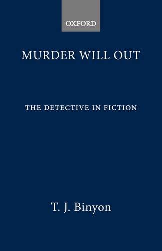 Beispielbild fr Murder Will Out: Detective in Fiction from Poe to the Present zum Verkauf von AwesomeBooks