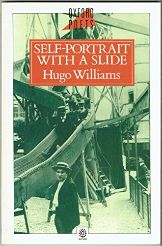 9780192827449: Self Portrait with a Slide (Oxford Poets S.)