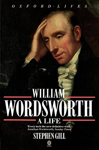 William Wordsworth: A Life (Oxford Lives)