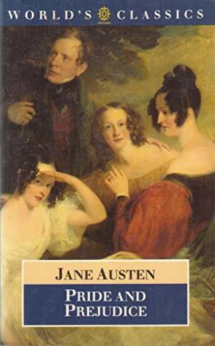 Pride and Prejudice (World's Classics) X