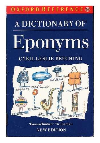 Stock image for A Dictionary of Eponyms (Oxford Paperback Reference) for sale by WorldofBooks
