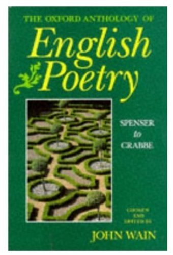 Stock image for The Oxford Anthology of English Poetry: Spenser to Crabbe v. 1 for sale by AwesomeBooks