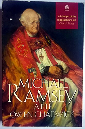 Beispielbild fr Michael Ramsey: A Life (Oxford paperback lives) zum Verkauf von WorldofBooks