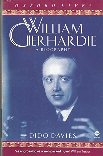 9780192828521: William Gerhardie: A Biography (Oxford lives)