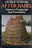 Imagen de archivo de After Babel: Aspects of Language and Translation a la venta por HPB Inc.