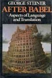 9780192828743: After Babel: Aspects of Language and Translation