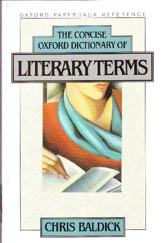 Stock image for The Concise Oxford Dictionary of Literary Terms (Oxford Paperback Reference) for sale by SecondSale