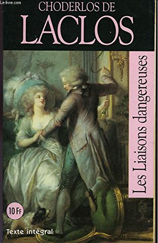 Stock image for Les Liaisons Dangereuses for sale by Better World Books