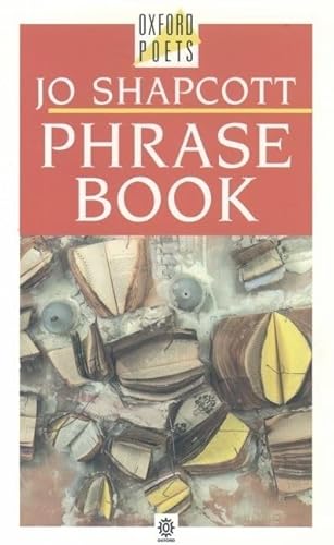 Stock image for Phrase Book (The Oxford Poets) for sale by Housing Works Online Bookstore