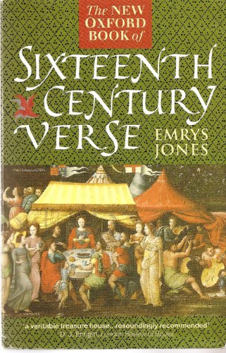 Imagen de archivo de The New Oxford Book of Sixteenth Century Verse a la venta por WorldofBooks