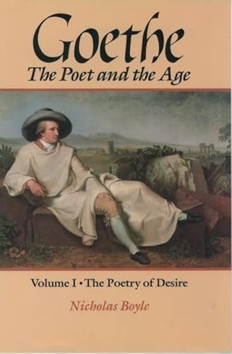 Stock image for Goethe : The Poet and the Age for sale by Better World Books
