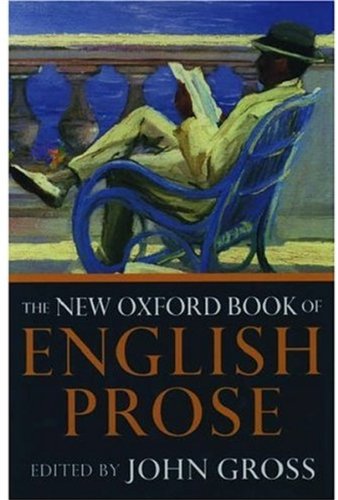 Beispielbild fr The New Oxford Book of English Prose zum Verkauf von ThriftBooks-Atlanta