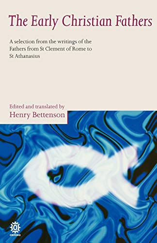 Beispielbild fr The Early Christian Fathers: A selection from the writings of the Fathers from St. Clement of Rome to St. Athanasius zum Verkauf von Andover Books and Antiquities