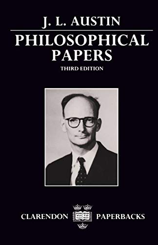 Philosophical Papers (Clarendon Paperbacks) (9780192830210) by Austin, J. L.