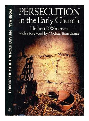 Imagen de archivo de Persecution in the Early Church a la venta por Better World Books