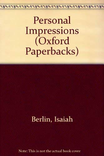 Personal Impressions. Edited by Henry Hardy. With an Introduction by Noel Annan. (= Selected Writings; 4). - Berlin, Isaiah.