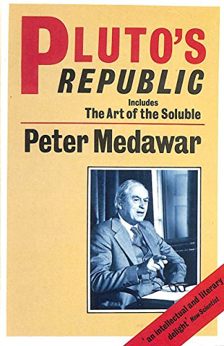 9780192830395: Pluto's Republic inc. The Art of the Soluble (Oxford Paperbacks)
