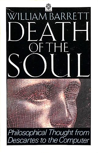 9780192830593: Death of the Soul: From Descartes to the Computer