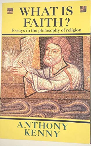 Beispielbild fr What Is Faith?: Essays in the Philosophy of Religion zum Verkauf von ThriftBooks-Atlanta