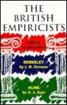 The British Empiricists: Locke, Berkeley, Hume (Past Masters Series) (9780192830685) by Dunn, John; Urmson, J. O.; Ayer, A. J.