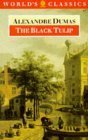 Imagen de archivo de The Black Tulip (World's Classics) a la venta por Ergodebooks