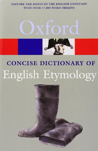 Stock image for The Concise Oxford Dictionary of English Etymology (Oxford Paperback Reference) for sale by Zoom Books Company