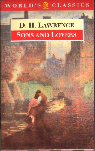 Beispielbild fr Sons and Lovers (The World's Classics) zum Verkauf von Wonder Book