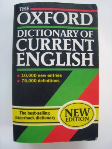 Imagen de archivo de The Oxford Dictionary of Current English (Oxford Reference S.) a la venta por WorldofBooks