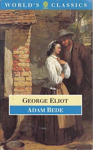 Stock image for Adam Bede (The World's Classics) for sale by Wonder Book