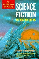 Imagen de archivo de The Oxford Book of Science Fiction Stories a la venta por HPB-Ruby