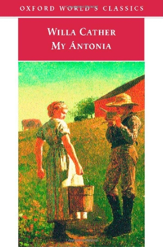 Imagen de archivo de My Antonia (Oxford Worlds Classics) a la venta por Reuseabook