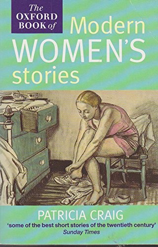 Stock image for The Oxford Book of Modern Women's Stories for sale by SecondSale