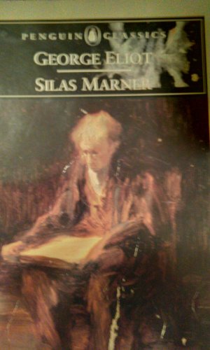 Stock image for Silas Marner: The Weaver of Raveloe for sale by ThriftBooks-Atlanta