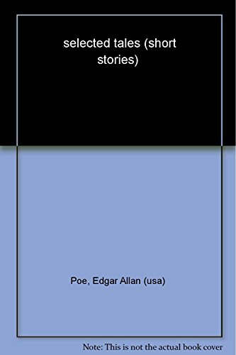 Stock image for Selected Tales (Oxford World's Classics) for sale by AwesomeBooks