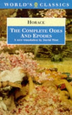 9780192832467: The Complete "Odes" and "Epodes" (World's Classics)
