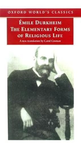 Imagen de archivo de The Elementary Forms of Religious Life (Oxford World's Classics) a la venta por Ergodebooks