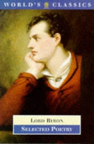 Lord Byron: Selected Poetry