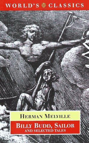 Beispielbild fr Billy Budd, Sailor and Selected Tales (World's Classics) zum Verkauf von Versandantiquariat Felix Mcke