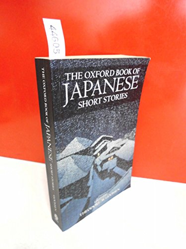 Stock image for The Oxford Book of Japanese Short Stories for sale by Wonder Book