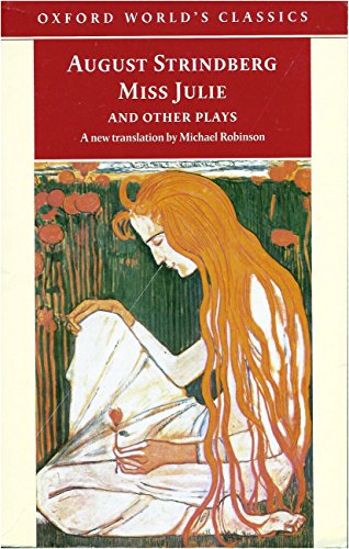 Imagen de archivo de Miss Julie and Other Plays (Oxford World's Classics) a la venta por Wonder Book