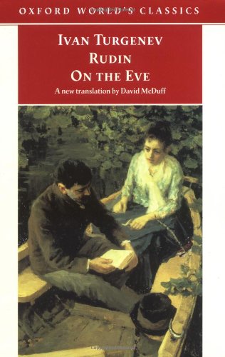 9780192833334: Rudin; On the Eve (Oxford World's Classics)