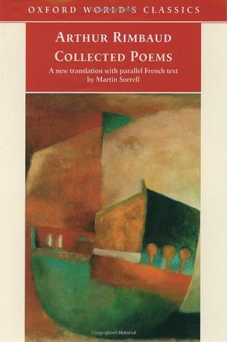 Beispielbild fr Collected Poems: with parallel French text (Oxford World's Classics) zum Verkauf von WorldofBooks