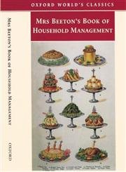 9780192833457: Mrs Beeton's Book of Household Management: Abridged edition (Oxford World's Classics)