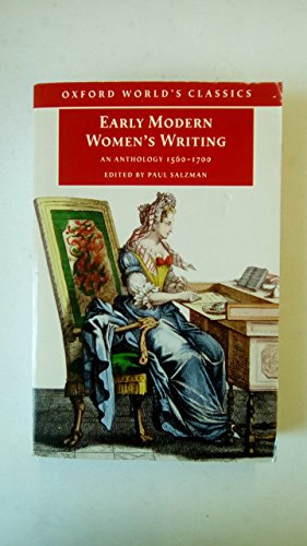 Stock image for Early Modern Women's Writing: An Anthology 1560-1700 (Oxford World's Classics) for sale by WorldofBooks