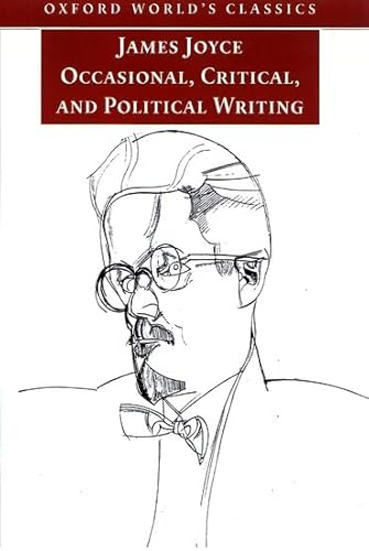 Occasional, Critical, and Political Writing (Oxford World's Classics)