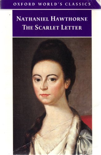 9780192833716: Oxford World's Classics: The Scarlet Letter