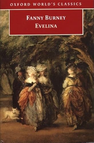 Stock image for Evelina: or the History of a Young Lady's Entrance into the World (Oxford World's Classics) for sale by SecondSale